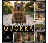 Quokka Calendar 2026: Stay Organized and Inspired by Joyful Wildlife Portraits, Monthly Planner with Australia’s Happiest Animal