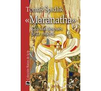 "Maranatha" | Tomas Spidlik S.j.
