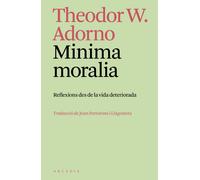"Minima moralia" | Theodor W. Adorno