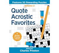 Quote Acrostic Favorites: Features 50 Rewarding Puzzles: 2 (Puzzle Books for Fun)