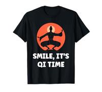 Quote Relaxation qi-Gong Simple Smile It's qi Time Qigong Camiseta