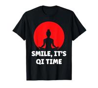 Quote Relaxation qi-Gong Simple Smile It's qi Time Qigong Camiseta