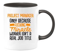 quotedazur Café-Croissant - Mug Project Manager Only Because Miracle Worker Isn't A Real Job Title - Regalo Humorístico Para Jefes, Cumpleaños, Fiestas De Despedida