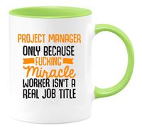 quotedazur Café-Croissant - Mug Project Manager Only Because Miracle Worker Isn't A Real Job Title - Regalo Humorístico Para Jefes, Cumpleaños, Fiestas De Despedida