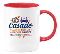 quotedazur - Taza Divertida Casado: cuando Netflix and chill significa realmente ver Netflix - Regalo Boda, regalo testigo, novios Para Mujer