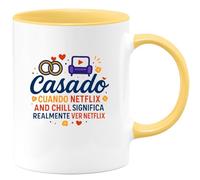 quotedazur - Taza Divertida Casado: cuando Netflix and chill significa realmente ver Netflix - Regalo Boda, regalo testigo, novios Para Mujer