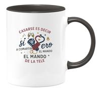 quotedazur - Taza Divertida Casarse es decir sí quiero a compartir el mando de la tele - Regalo Boda, regalo testigo, novios Para Mujer