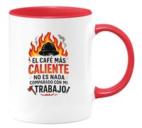 quotedazur - Taza Divertida El café más caliente no es nada comparado con mi trabajo - Regalo Bombero, regalo, divertida Para Hombre