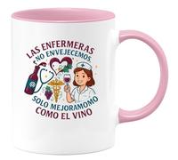 quotedazur - Taza Divertida Las enfermeras no envejecemos, solo mejoramos como el vino - Regalo Enfermera, hospital, regalo Para Mujer