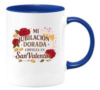 quotedazur - Taza Divertida Mi jubilación dorada empieza en San Valentín - Regalo San Valentín, amor, regalo Para Mujer