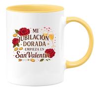 quotedazur - Taza Divertida Mi jubilación dorada empieza en San Valentín - Regalo San Valentín, amor, regalo Para Mujer