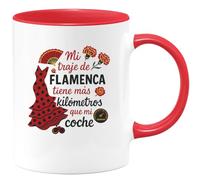 quotedazur - Taza Divertida Mi traje de flamenca tiene más kilómetros que mi coche - Regalo Feria de Abril, Sevilla, fiesta Para Mujer