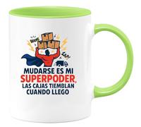 quotedazur - Taza Divertida Mudarse es mi superpoder, las cajas tiemblan cuando llego - Regalo Mudanza, regalo casa, piso Para Mujer