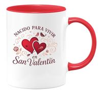 quotedazur - Taza Divertida Nacido para vivir en San Valentín - Regalo San Valentín, amor, regalo Para Mujer