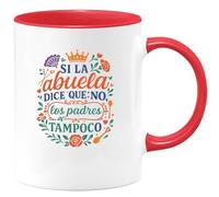 quotedazur - Taza Divertida Si la abuela dice que no, los padres tampoco - Regalo Regalo abuela, taza abuela, divertida Para Mujer