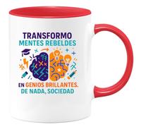 quotedazur - Taza Divertida Transformo mentes rebeldes en genios brillantes. De nada, sociedad - Regalo Regalo profesor, escuela, gracias Para Hombre