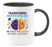 quotedazur - Taza Divertida Transformo mentes rebeldes en genios brillantes. De nada, sociedad - Regalo Regalo profesor, escuela, gracias Para Hombre