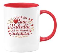 quotedazur - Taza Divertida Vivir en San Valentín es mi mayor aventura - Regalo San Valentín, amor, regalo Para Mujer