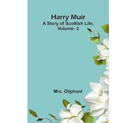 Quotes and Images From The Works of George Meredith (Edition2): A story of Scottish life, vol. 2