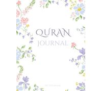 Quran Journal for Women: Book for Journaling to Study Tafsir, Memorization, Guided Reflection, Daily Islamic Gratitude, Ramadan, & Hifz Tracker