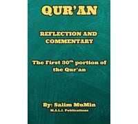 Qur'an Reflection and Commentary: The First 30th Portion of the Qur'an