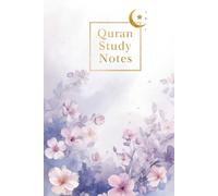 Quran Study Notes Notebook: Hardcover 6x9 College Ruled Lined Journal for Quran Reflection, Tafsir Study, Islamic School & Muslim Students
