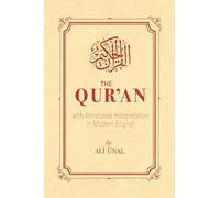 Qur'an: with Annotated Interpretation in Modern English