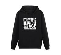 QURUMBAGH Its Weird Being The Same Age As Old People Funny Human Grandad Mens Hoodies Pullover Hoody Black Sweatershirt XXL