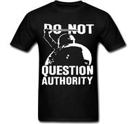quwomu Do Not Question Authority Police Cops Government Military Men's T-Shirt Black