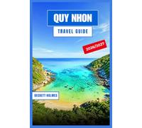 Quy Nhon Travel Guide 2026-2027: Beaches, Cham Towers, and Fishing Villages Along Vietnam's South Central Coast