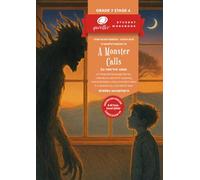 Qwiller Student Workbook: Characterisation, Voice and Transformation in A MONSTER CALLS by Patrick Ness: an integrated language, literacy & literature ... in A MONSTER CALLS by Patrick Ness