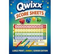 Qwixx Score Sheets Large Print: 200 Games Dice Game Score Pad | Large Print 8.5x11 Scorekeeping Notebook for Easy Game Night Scoring