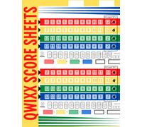 Qwixx Score Sheets: Qwixx Score Pads, 120 Premium Color Pages, Large Print 8.5x11" Clear and Sharp for Your Family Games Sessions of Qwixx Fun!