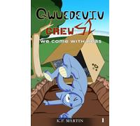 Qwuedeviv Crew 52: We Come With Peas: 1