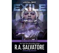 Exile: Dungeons & Dragons: Book 2 of The Dark Elf Trilogy (The Legend of Drizzt)