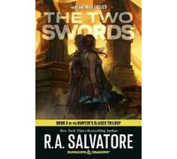 R.A. Salvatore The Two Swords: Dungeons & Dragon (Tapa blanda) (Importación USA)
