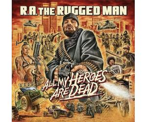 R.A. The Rugged Man - All My Heroes Are Dead (3 LP)
