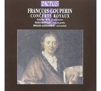 R. Alessandrini – Couperin: Concerts Royaux – Tactus