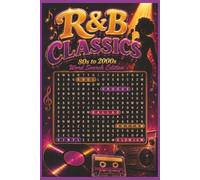 R&B CLASSICS WORD SEARCH PUZZLE BOOK: Word Searches with Easy to Read Print about R&B, Soul, Motown and More | 6x9 inches, 50+ Puzzles | Gift for Music Lovers, Birthdays, Christmas