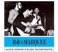 R&B From The Marquee by Alexis Korner (2015-03-09)