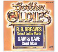 R.B. Greaves - Take a letter Maria (Golden Oldies, b/w Sam & Dave 'Soul man') / Vinyl single [Vinyl-Single 7'']