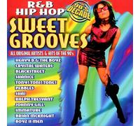 R&B Hip Hop Sweet Grooves The 90's Decade (US) - Heavy D & The Boyz, Crystal Waters, Blackstreet, Shanice, Pebbles, Shai..