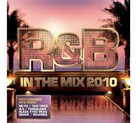R & B in the Mix 2010