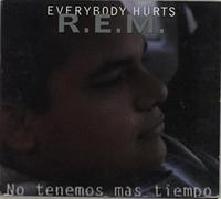 R.E.M. - Everybody Hurts