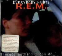 R.E.M. - Everybody Hurts