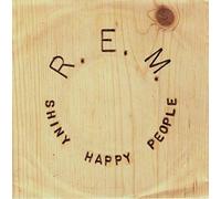 R.E.M. - Shiny happy people [Vinyl Single]