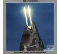 R.E.O SPEEDWAGON - You Can Tune A Piano...