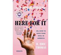 R. Eric Thomas Here for It: A Read with Jenna Pi (Tapa blanda) (Importación USA)