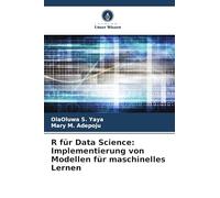 R für Data Science: Implementierung von Modellen für maschinelles Lernen