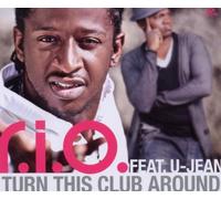 R.I.O. Feat. U-Jean - Turn This Club Around